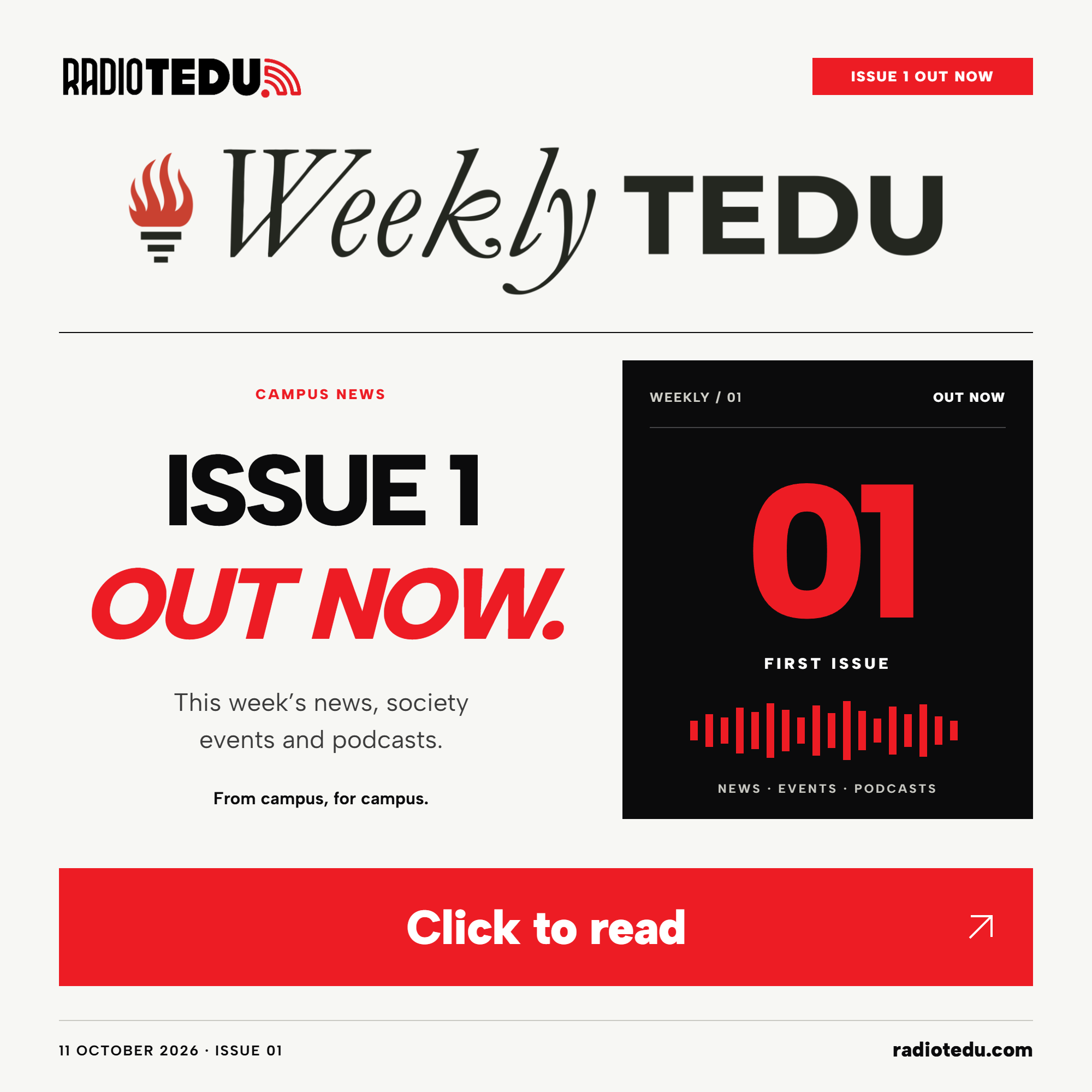 Weekly TEDU — Issue 1 out now. Campus news, society events and podcasts. Click to read.